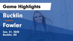Bucklin vs Fowler Game Highlights - Jan. 21, 2020