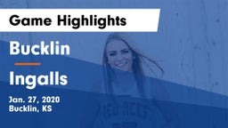 Bucklin vs Ingalls  Game Highlights - Jan. 27, 2020