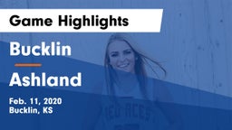 Bucklin vs Ashland  Game Highlights - Feb. 11, 2020