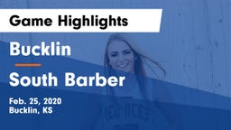 Bucklin vs South Barber  Game Highlights - Feb. 25, 2020