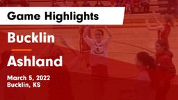 Bucklin vs Ashland  Game Highlights - March 5, 2022