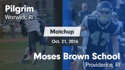 Matchup: Pilgrim vs. Moses Brown School 2016