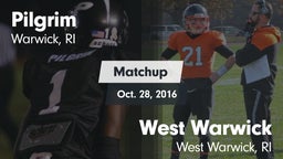Matchup: Pilgrim vs. West Warwick  2016