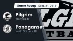 Recap: Pilgrim  vs. Ponaganset  2018