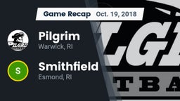 Recap: Pilgrim  vs. Smithfield  2018
