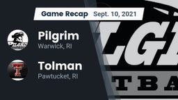 Recap: Pilgrim  vs. Tolman  2021