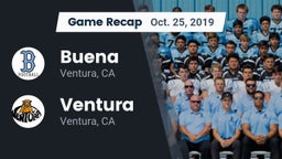 Recap: Buena  vs. Ventura  2019