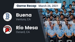Recap: Buena  vs. Rio Mesa  2021
