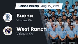 Recap: Buena  vs. West Ranch  2021