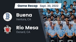 Recap: Buena  vs. Rio Mesa  2022