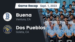 Recap: Buena  vs. Dos Pueblos  2023