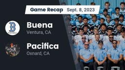 Recap: Buena  vs. Pacifica  2023