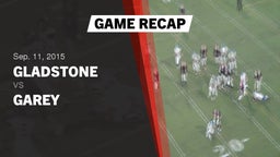 Recap: Gladstone  vs. Garey  2015