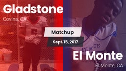 Matchup: Gladstone High vs. El Monte  2017