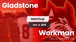 Matchup: Gladstone High vs. Workman  2019