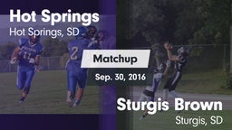 Matchup: Hot Springs vs. Sturgis Brown  2016