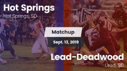 Matchup: Hot Springs vs. Lead-Deadwood  2019