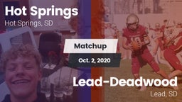 Matchup: Hot Springs vs. Lead-Deadwood  2020