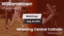 Matchup: Williamstown vs. Wheeling Central Catholic  2019
