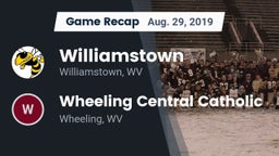 Recap: Williamstown  vs. Wheeling Central Catholic  2019