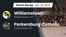 Recap: Williamstown  vs. Parkersburg Catholic  2019