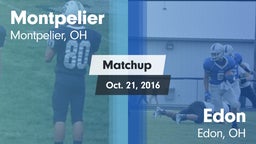 Matchup: Montpelier vs. Edon  2016