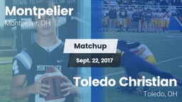 Matchup: Montpelier vs. Toledo Christian  2017