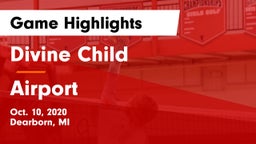 Divine Child  vs Airport Game Highlights - Oct. 10, 2020