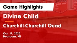 Divine Child  vs Churchill-Churchill Quad Game Highlights - Oct. 17, 2020
