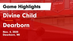 Divine Child  vs Dearborn Game Highlights - Nov. 4, 2020
