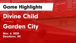 Divine Child  vs Garden City Game Highlights - Nov. 6, 2020
