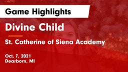 Divine Child  vs St. Catherine of Siena Academy  Game Highlights - Oct. 7, 2021