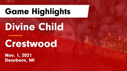 Divine Child  vs Crestwood  Game Highlights - Nov. 1, 2021