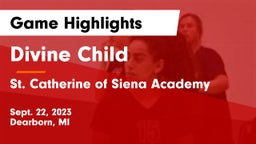 Divine Child  vs St. Catherine of Siena Academy  Game Highlights - Sept. 22, 2023