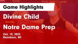 Divine Child  vs Notre Dame Prep  Game Highlights - Oct. 19, 2023