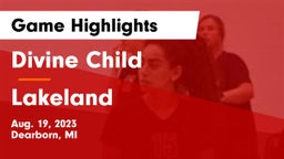 Divine Child  vs Lakeland  Game Highlights - Aug. 19, 2023