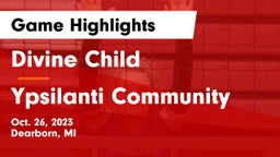 Divine Child  vs Ypsilanti Community  Game Highlights - Oct. 26, 2023