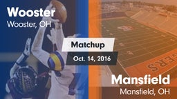Matchup: Wooster vs. Mansfield  2016