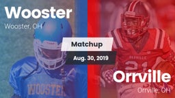 Matchup: Wooster vs. Orrville  2019