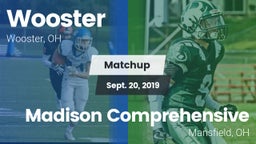 Matchup: Wooster vs. Madison Comprehensive  2019