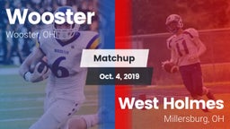 Matchup: Wooster vs. West Holmes  2019