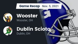 Recap: Wooster  vs. Dublin Scioto  2021