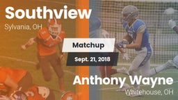 Matchup: Southview vs. Anthony Wayne  2018