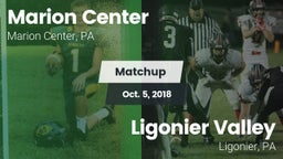 Matchup: Marion Center vs. Ligonier Valley  2018