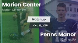 Matchup: Marion Center vs. Penns Manor  2018
