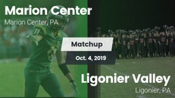 Matchup: Marion Center vs. Ligonier Valley  2019