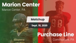 Matchup: Marion Center vs. Purchase Line  2020