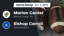 Recap: Marion Center  vs. Bishop Carroll  2020