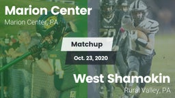 Matchup: Marion Center vs. West Shamokin  2020