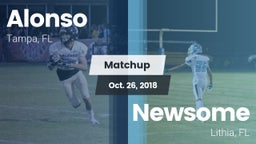 Matchup: Alonso vs. Newsome  2018